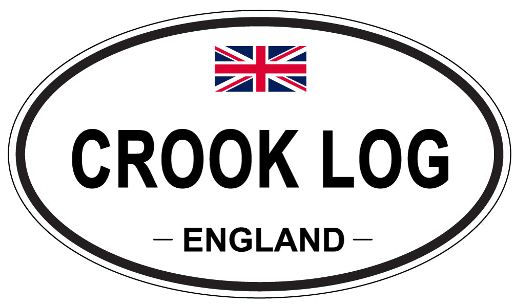 CROOK LOG, ENGLAND - Oval Sticker