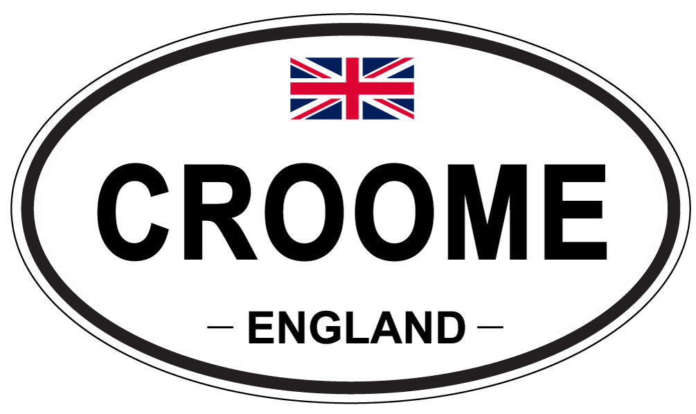 CROOME, ENGLAND - Oval Sticker