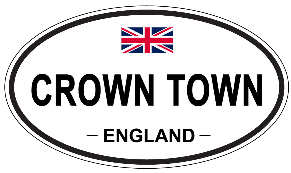 CROWN TOWN, ENGLAND - Oval Sticker