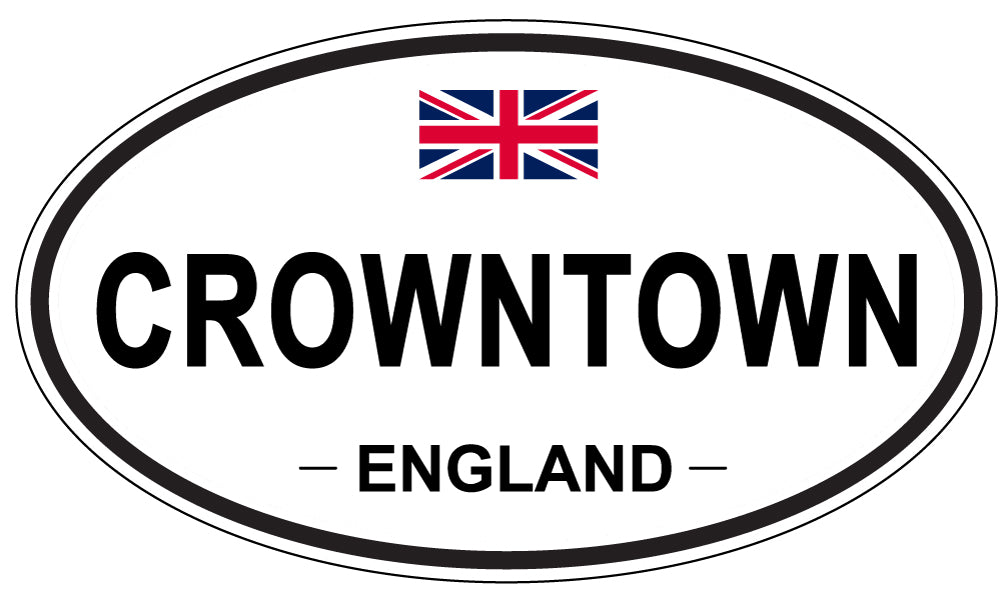 CROWNTOWN, ENGLAND - Oval Sticker