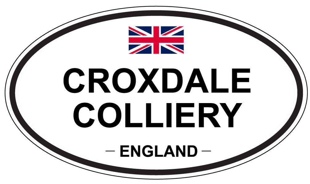CROXDALE COLLIERY, England - Oval Magnet