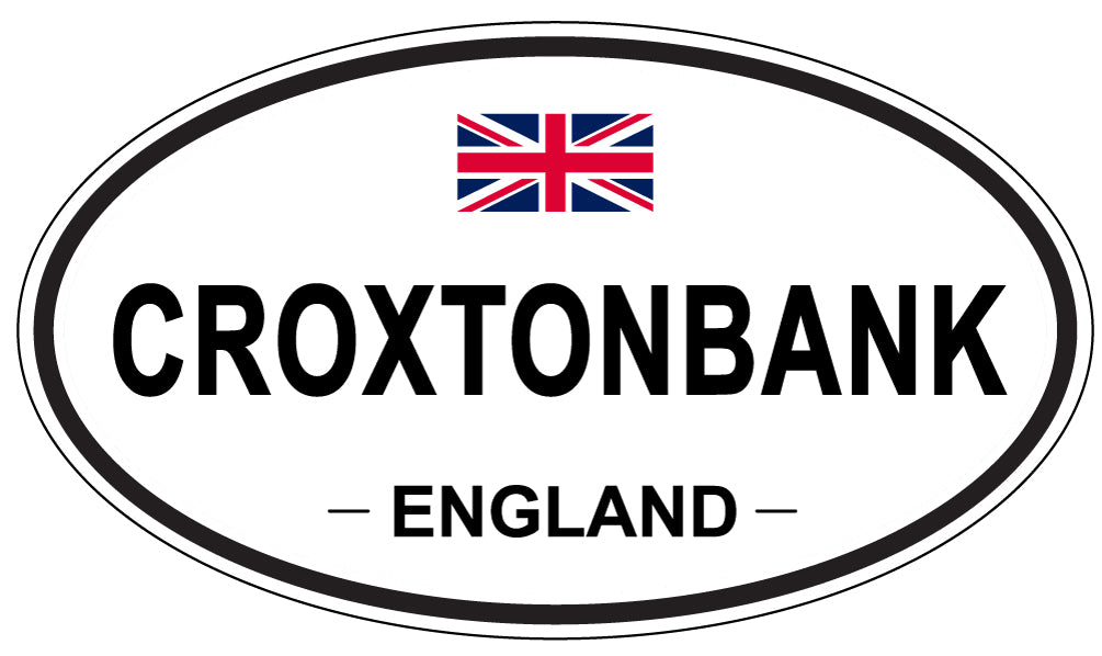 CROXTONBANK, ENGLAND - Oval Sticker