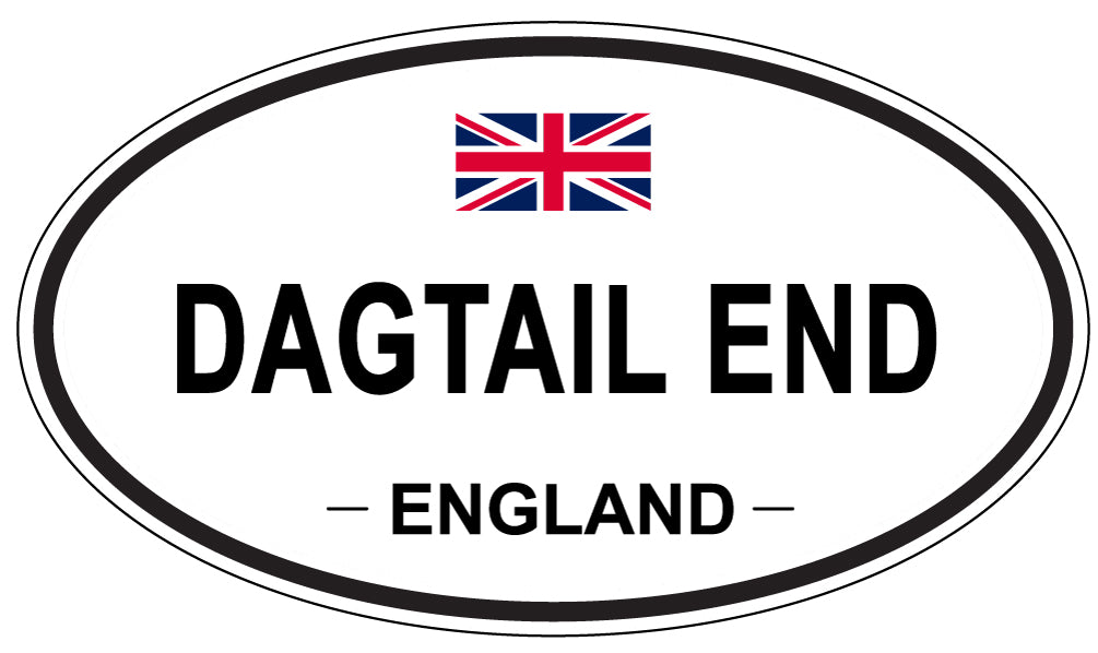 DAGTAIL END, England - Oval Magnet