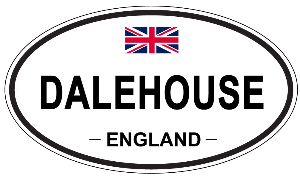DALEHOUSE, ENGLAND - Oval Sticker