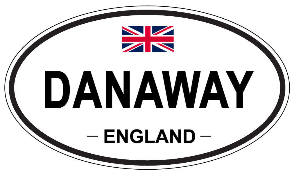 DANAWAY, ENGLAND - Oval Sticker