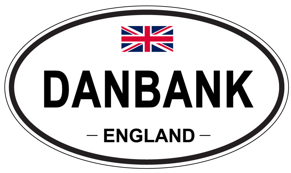 DANBANK, England - Oval Magnet
