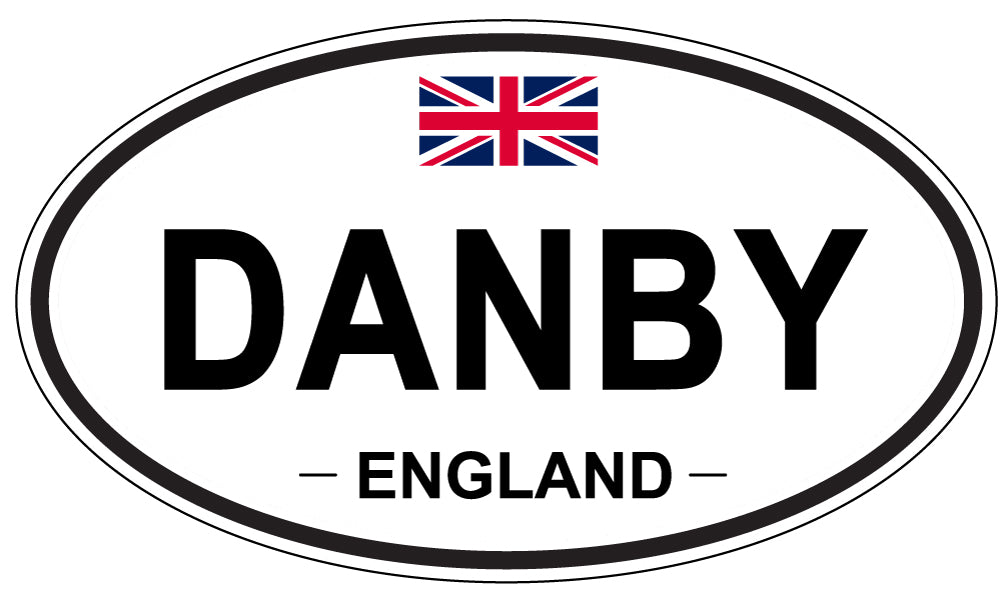 DANBY, ENGLAND - Oval Sticker