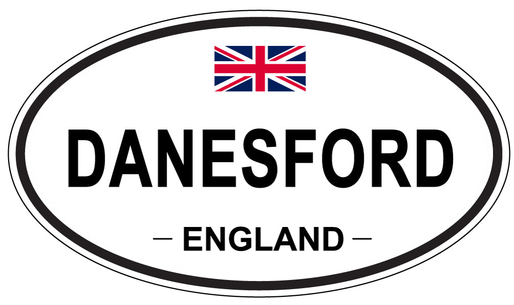 DANESFORD, ENGLAND - Oval Sticker