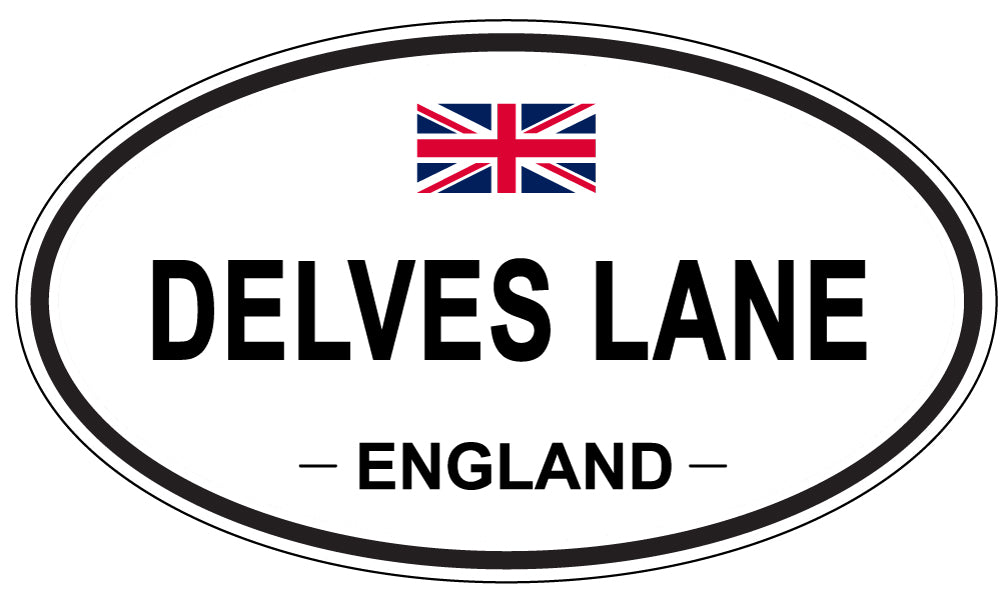 DELVES LANE, ENGLAND - Oval Sticker