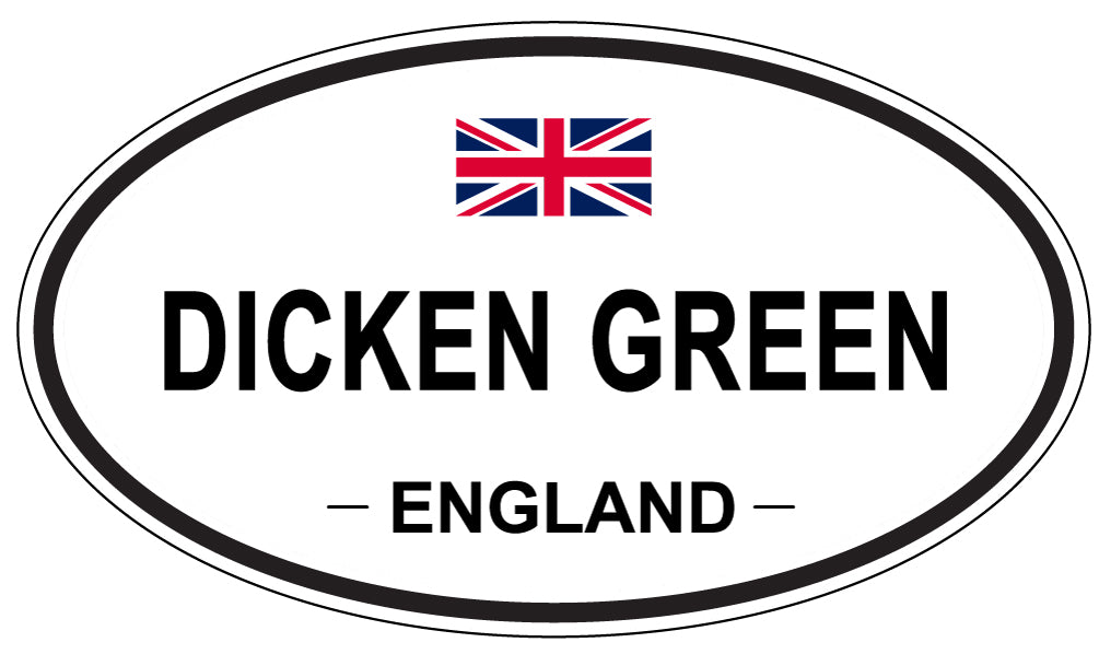 DICKEN GREEN, England - Oval Magnet