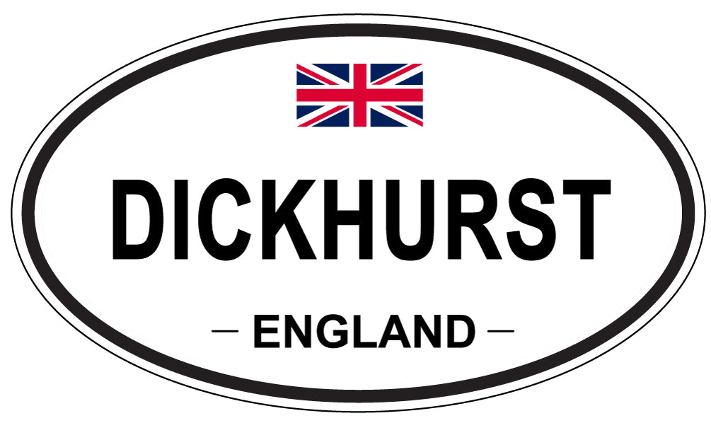 DICKHURST, England - Oval Magnet