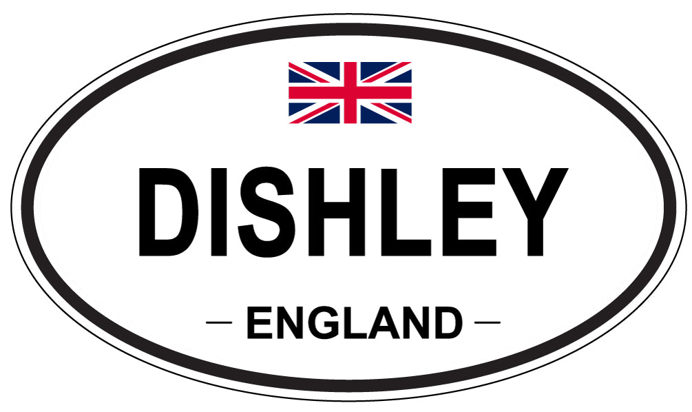 DISHLEY, ENGLAND - Oval Sticker