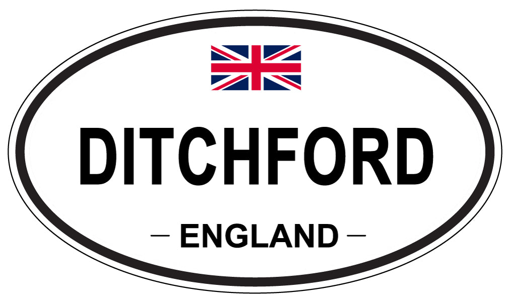 DITCHFORD, ENGLAND - Oval Sticker