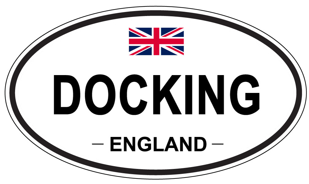 DOCKING, ENGLAND - Oval Sticker