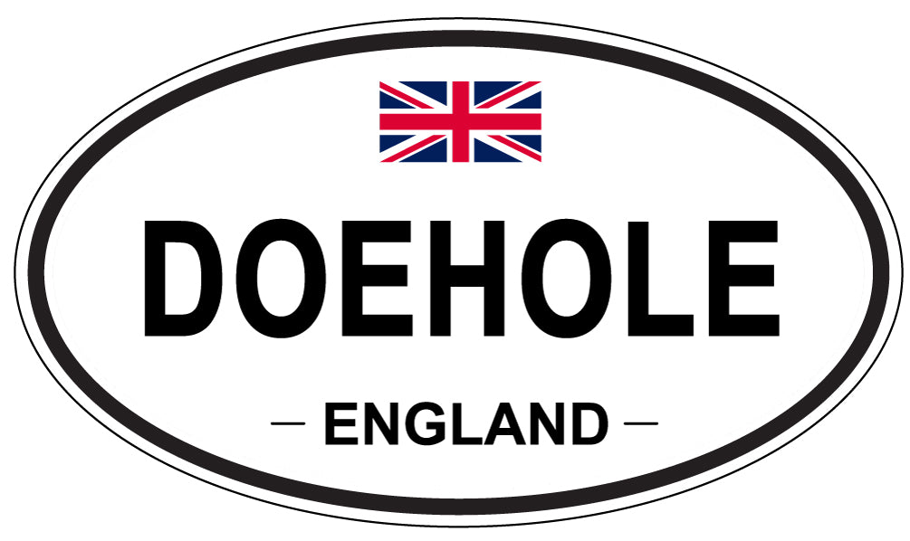 DOEHOLE, ENGLAND - Oval Sticker