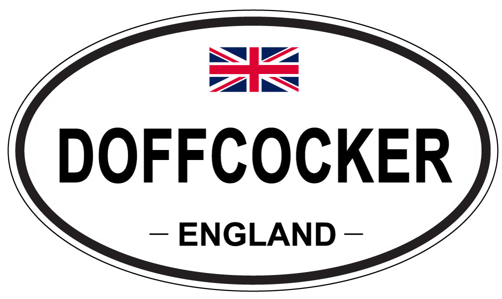 DOFFCOCKER, ENGLAND - Oval Sticker