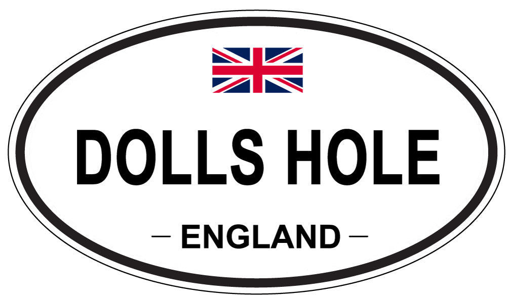DOLLS HOLE, ENGLAND - Oval Sticker