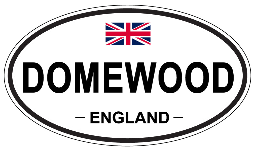 DOMEWOOD, ENGLAND - Oval Sticker