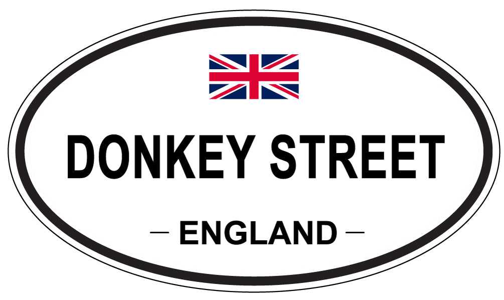 DONKEY STREET, ENGLAND - Oval Sticker