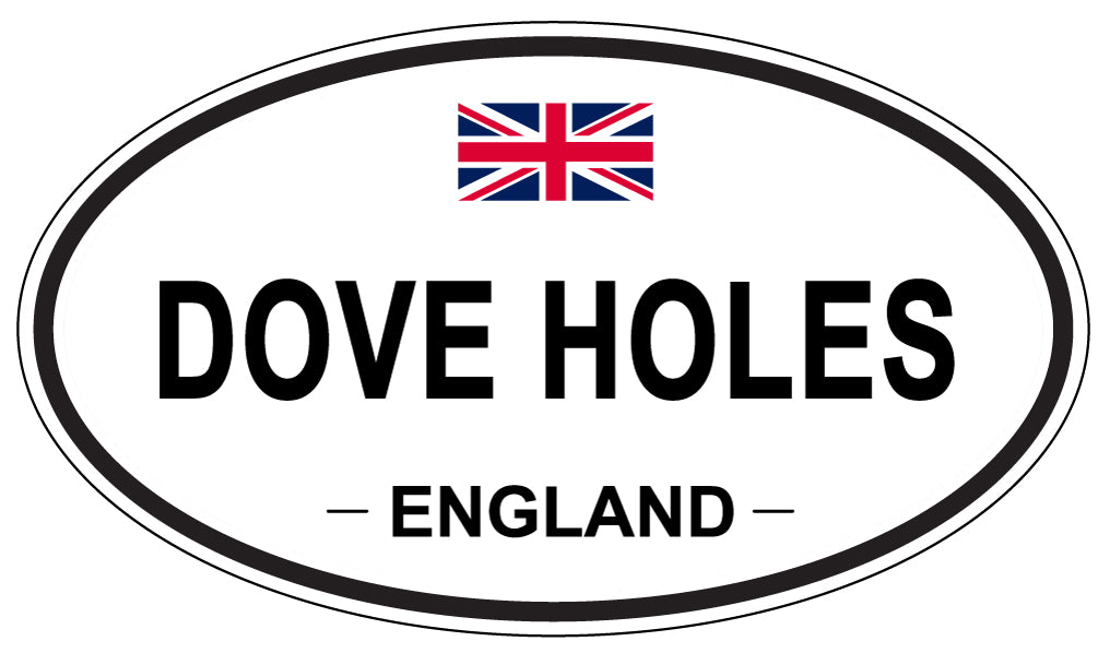 DOVE HOLES, England - Oval Magnet