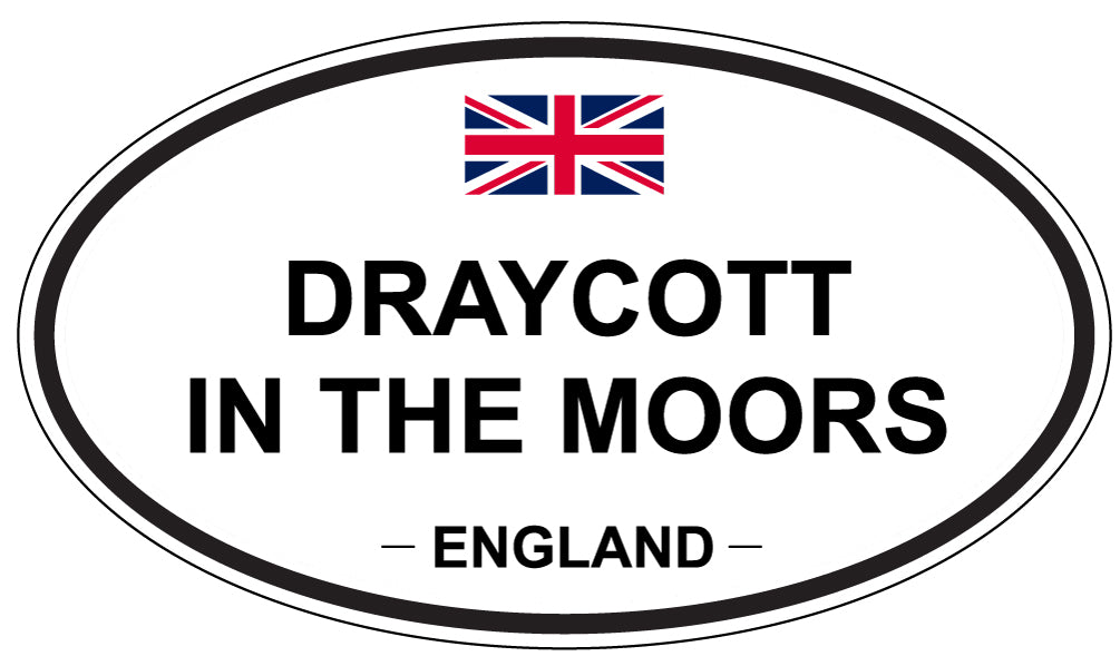 DRAYCOTT IN THE MOORS, ENGLAND - Oval Sticker