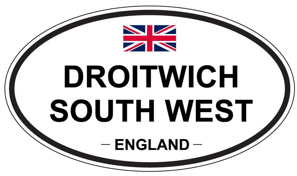 DROITWICH SOUTH WEST, ENGLAND - Oval Sticker
