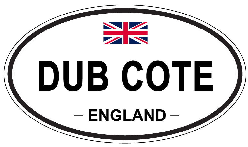 DUB COTE, England - Oval Magnet
