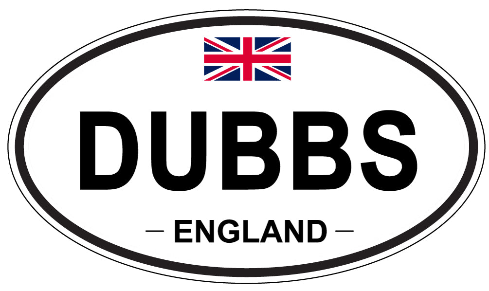 DUBBS, England - Oval Magnet
