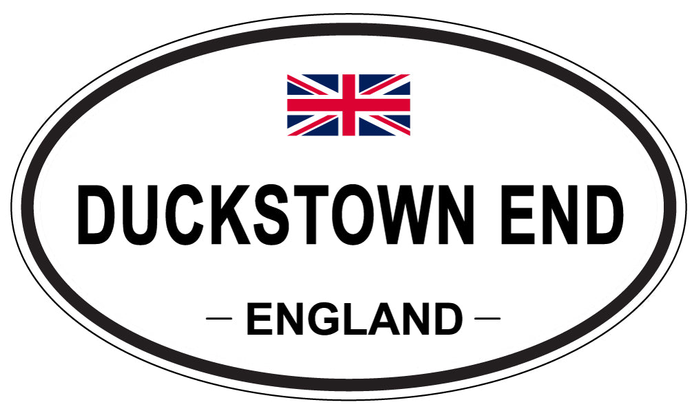 DUCKSTOWN END, England - Oval Magnet
