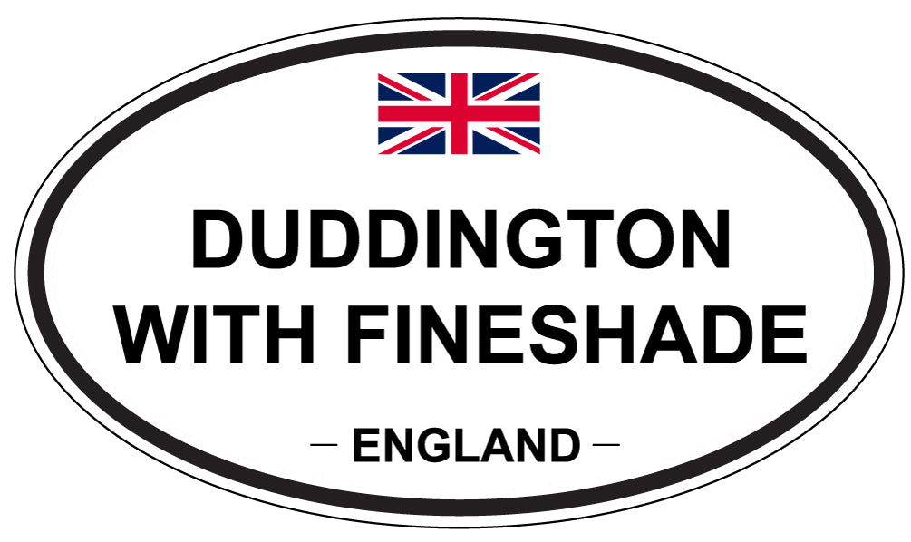 DUDDINGTON WITH FINESHADE, ENGLAND - Oval Sticker