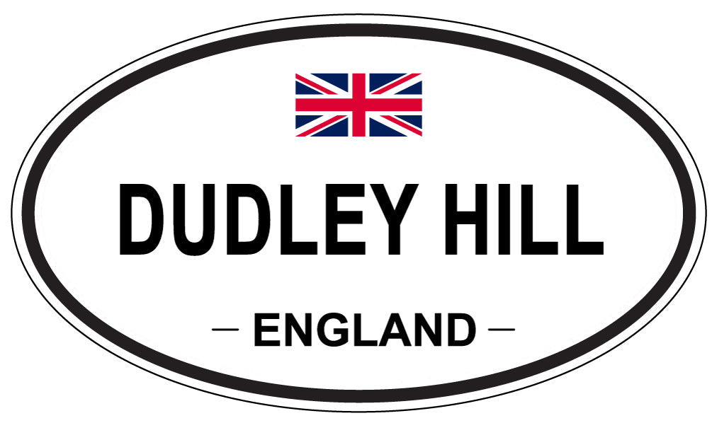 DUDLEY HILL, England - Oval Magnet