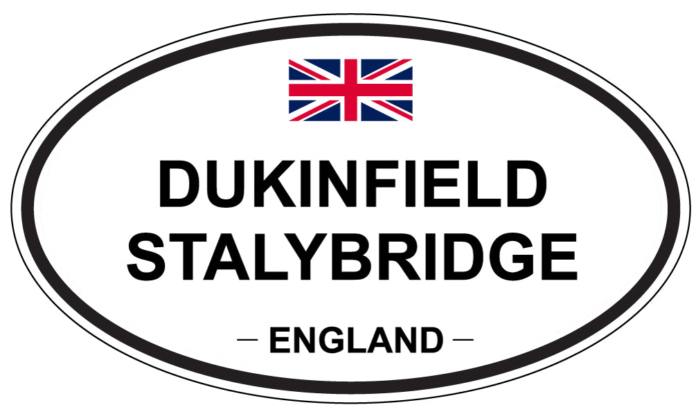DUKINFIELD STALYBRIDGE, ENGLAND - Oval Sticker