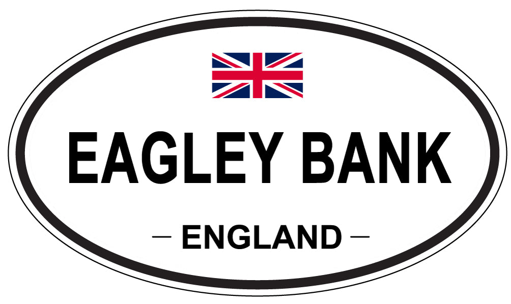 EAGLEY BANK, England - Oval Magnet