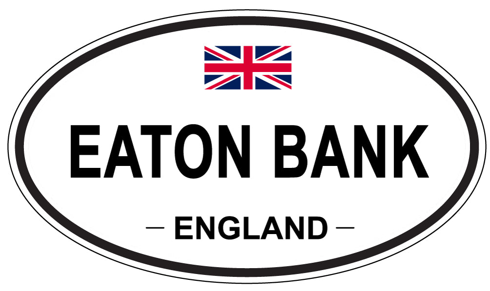 EATON BANK, England - Oval Magnet