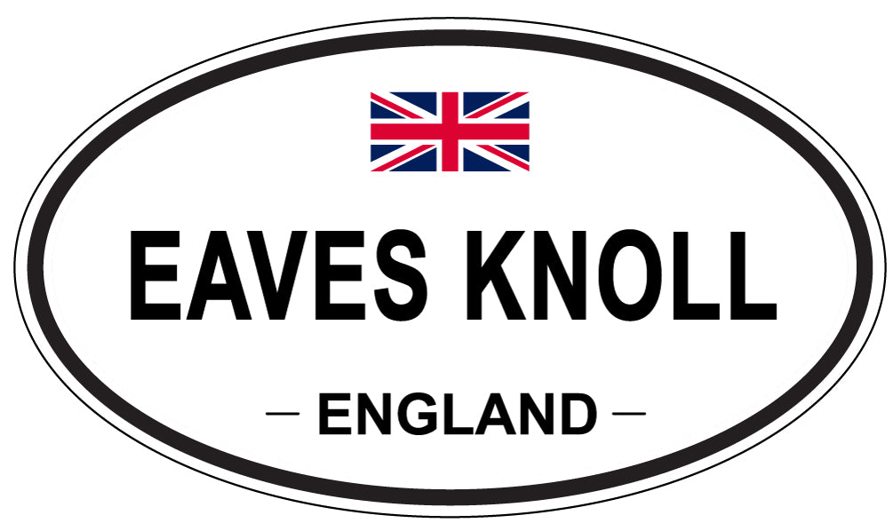 EAVES KNOLL, England - Oval Magnet