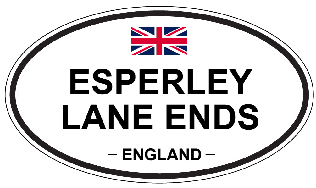 ESPERLEY LANE ENDS, England - Oval Magnet