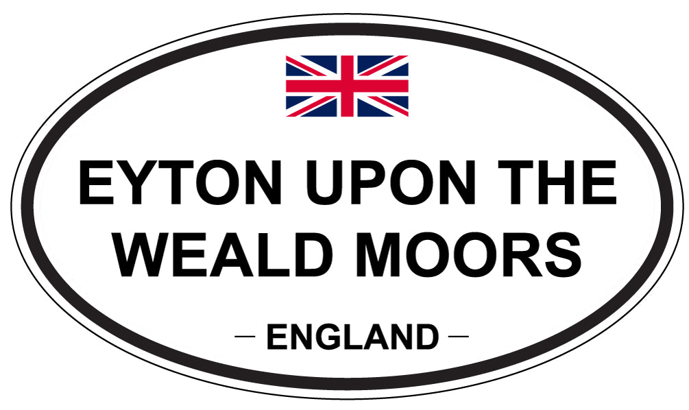 EYTON UPON THE WEALD MOORS, England - Oval Magnet