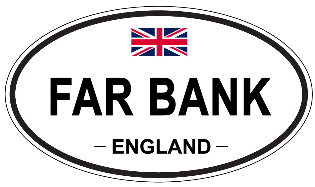 FAR BANK, England - Oval Magnet