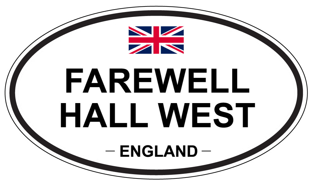 FAREWELL HALL WEST, England - Oval Magnet