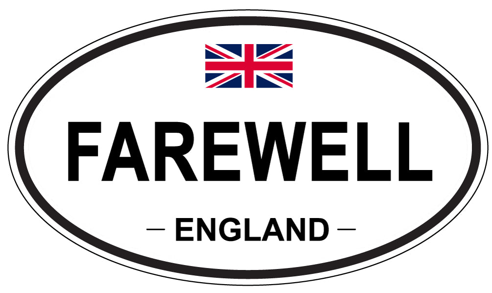 FAREWELL, England - Oval Magnet