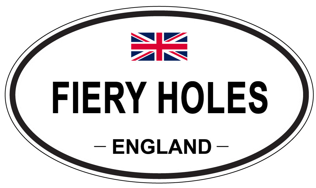 FIERY HOLES, England - Oval Magnet