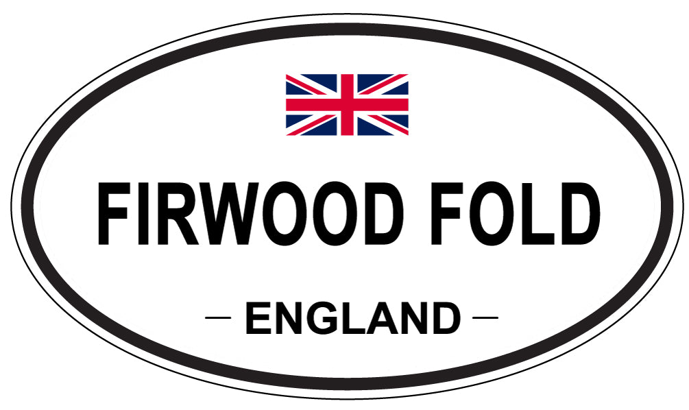 FIRWOOD FOLD, England - Oval Magnet