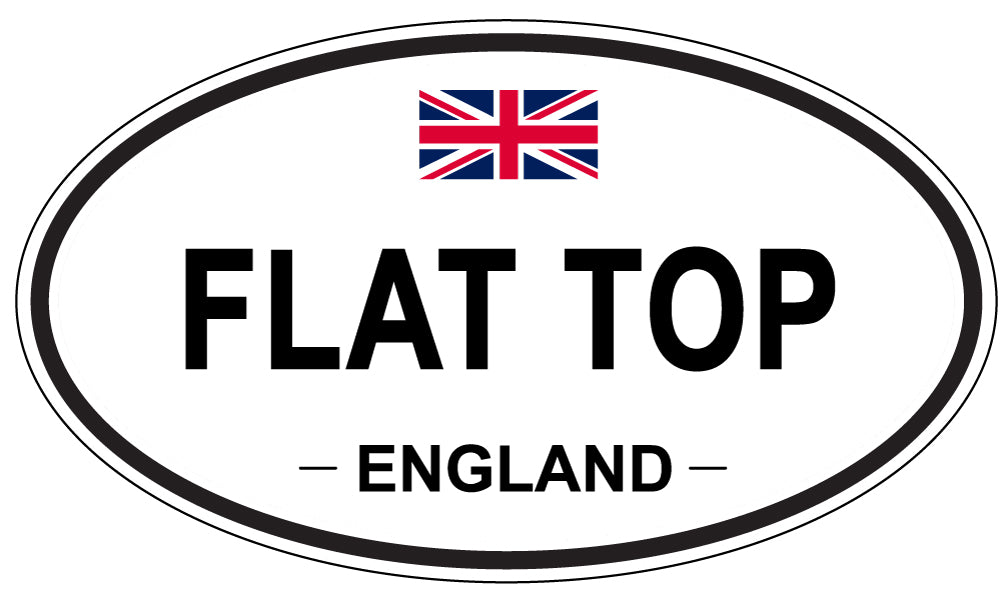 FLAT TOP, England - Oval Magnet