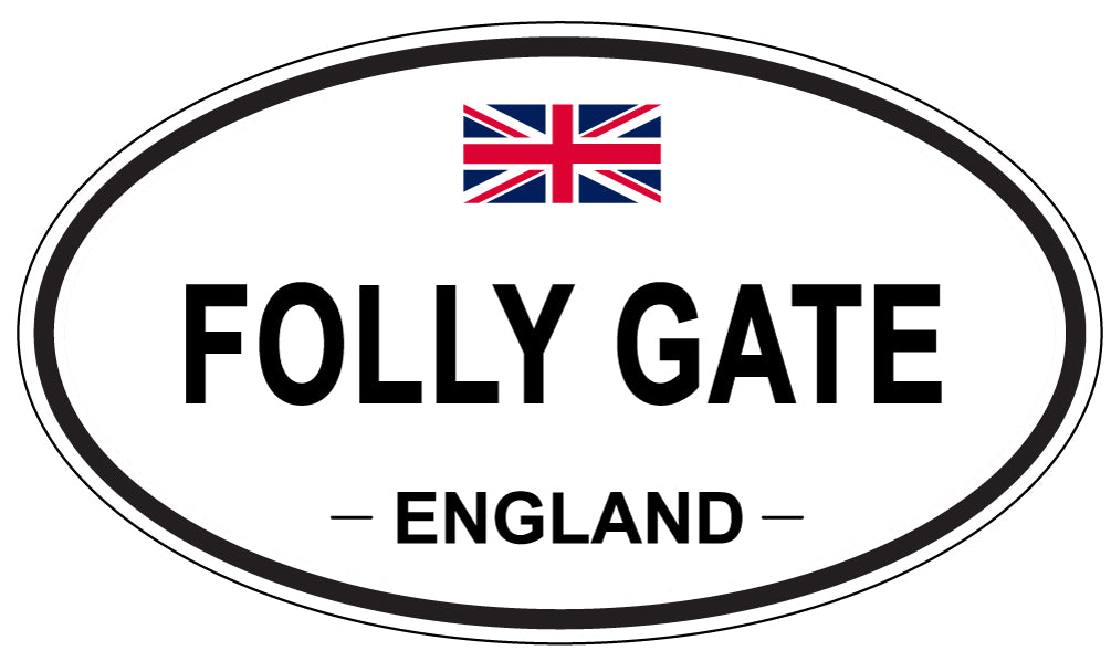 FOLLY GATE, England - Oval Magnet