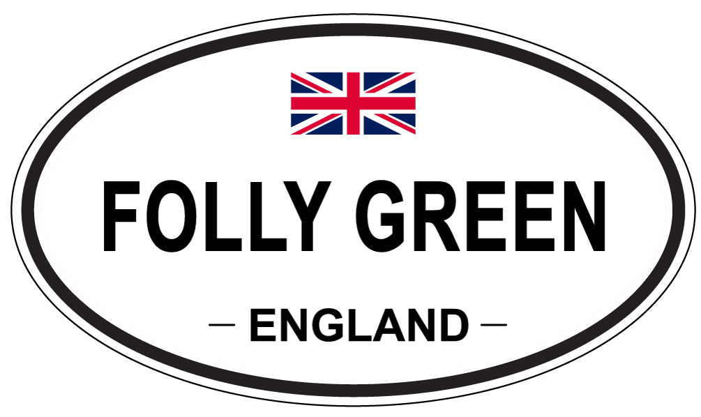 FOLLY GREEN, England - Oval Magnet