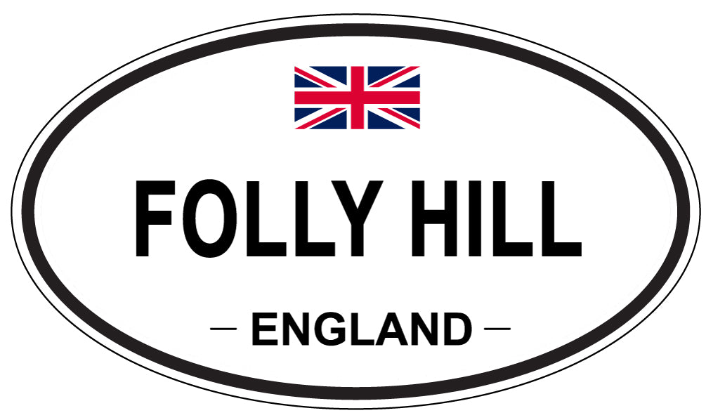 FOLLY HILL, England - Oval Magnet