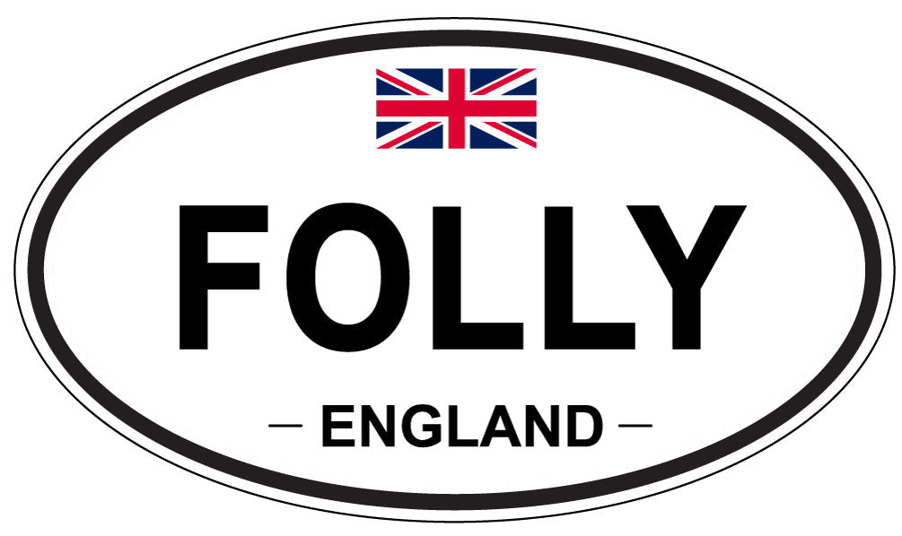 FOLLY, England - Oval Magnet