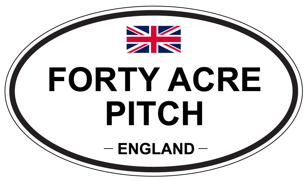 FORTY ACRE PITCH, England - Oval Magnet