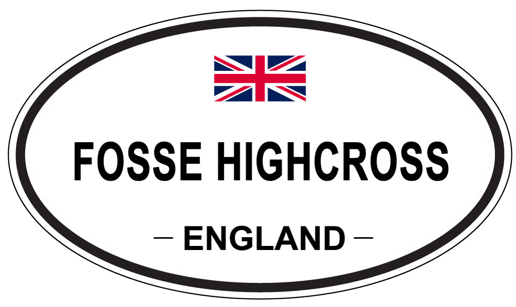 FOSSE HIGHCROSS, England - Oval Magnet