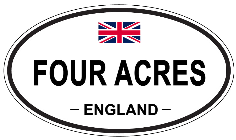FOUR ACRES, ENGLAND - Oval Sticker